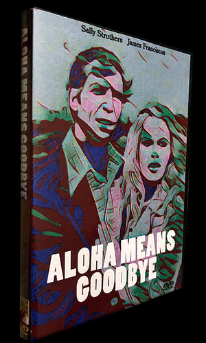 Large_alohameansgoodbye_dvdsleeve